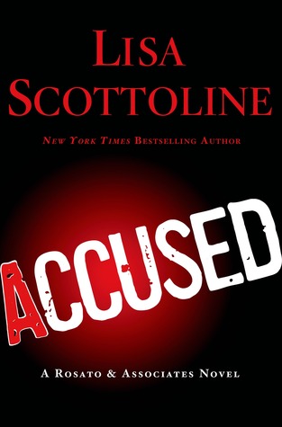 Accused by Lisa Scottoline. Words in a black and red background 