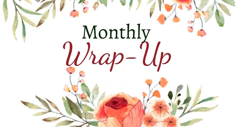 Monthly Wrap-Up
